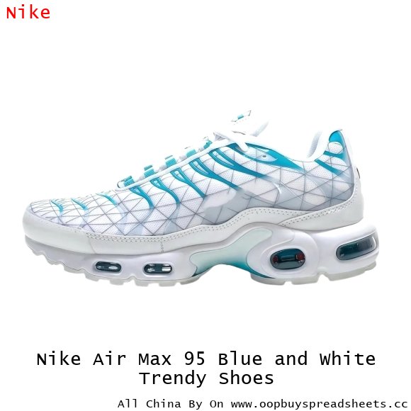 Nike Air Max 95 Blue and White Trendy Shoes