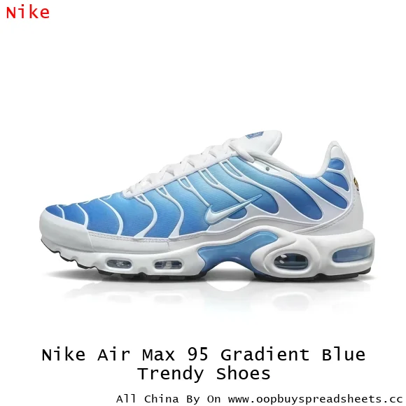 Nike Air Max 95 Gradient Blue Trendy Shoes