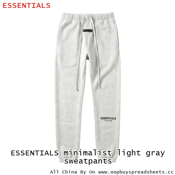 ESSENTIALS minimalist light gray sweatpants