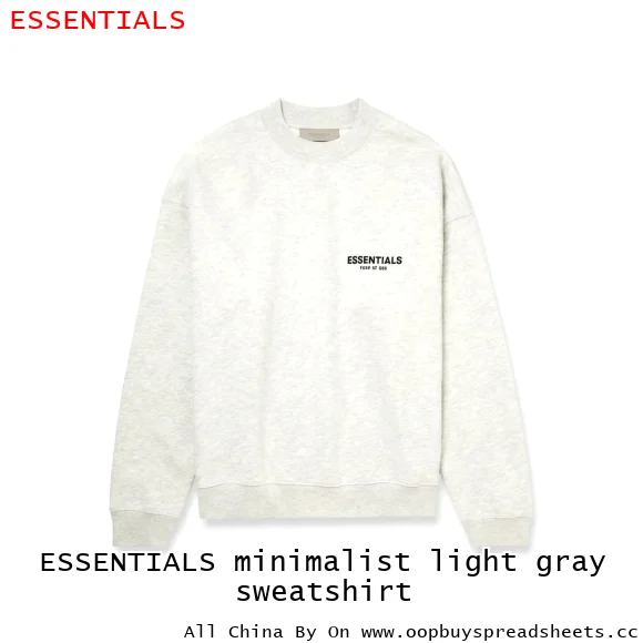 ESSENTIALS minimalist light gray sweatshirt