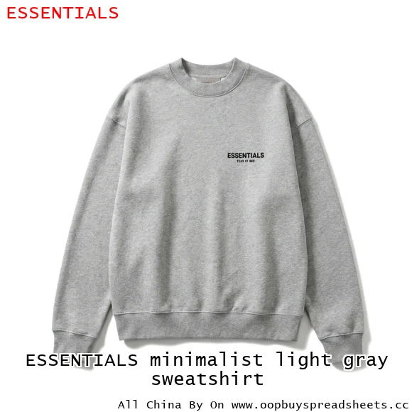 ESSENTIALS minimalist light gray sweatshirt
