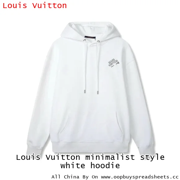 Louis Vuitton minimalist style white hoodie