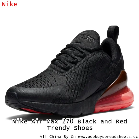 Nike Air Max 270 Black and Red Trendy Shoes