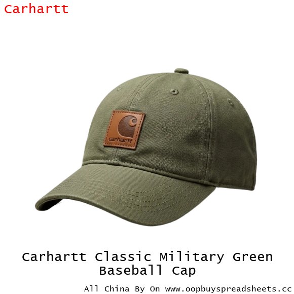Carhartt Classic Military Green Baseball Cap