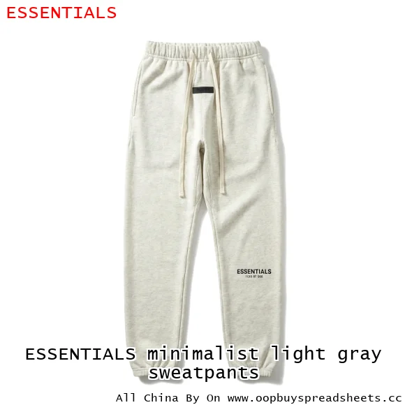 ESSENTIALS minimalist light gray sweatpants