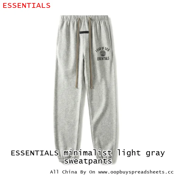 ESSENTIALS minimalist light gray sweatpants