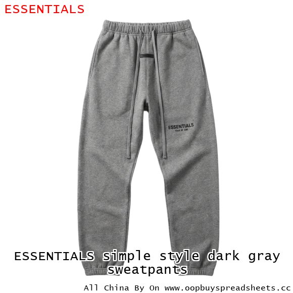 ESSENTIALS simple style dark gray sweatpants