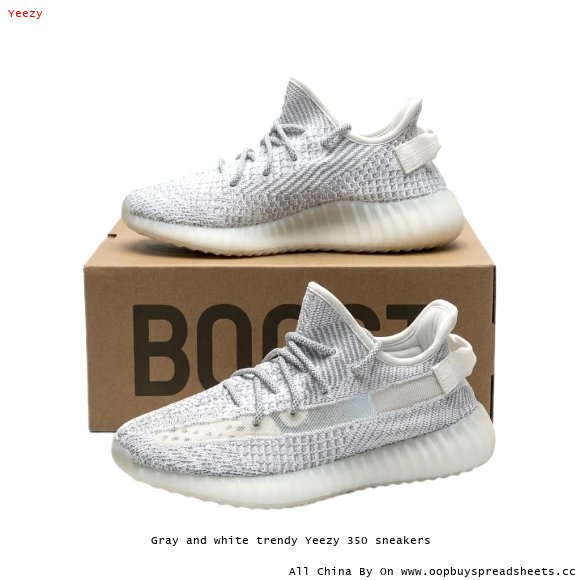 Gray and white trendy Yeezy 350 sneakers