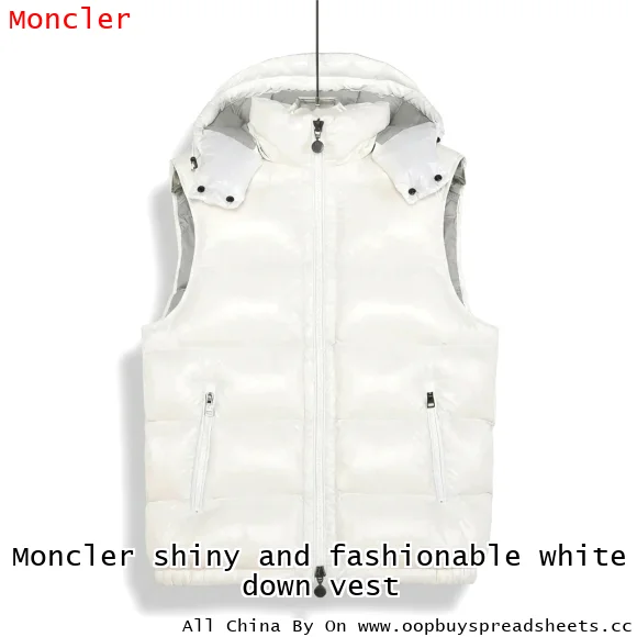 Moncler shiny and fashionable white down vest