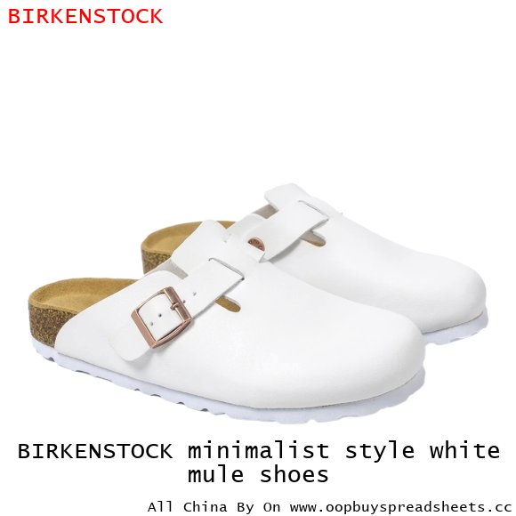 BIRKENSTOCK minimalist style white mule shoes