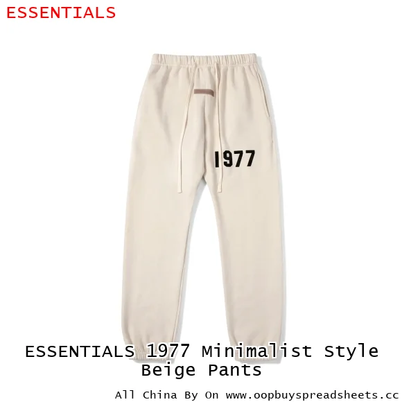 ESSENTIALS 1977 Minimalist Style Beige Pants