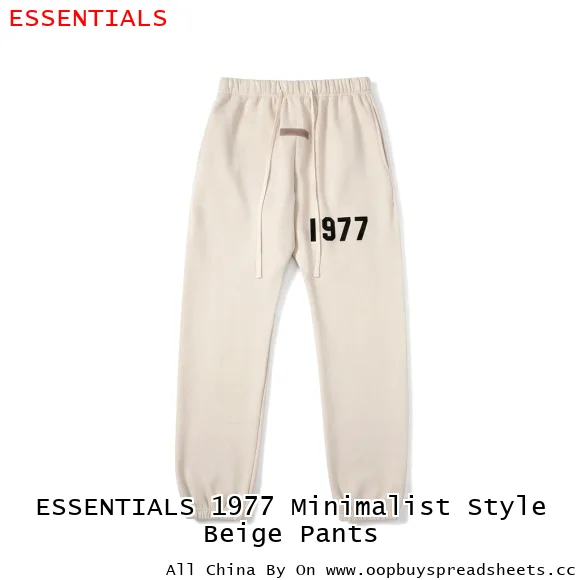 ESSENTIALS 1977 Minimalist Style Beige Pants