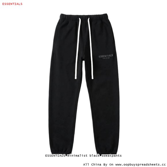 ESSENTIALS minimalist black sweatpants