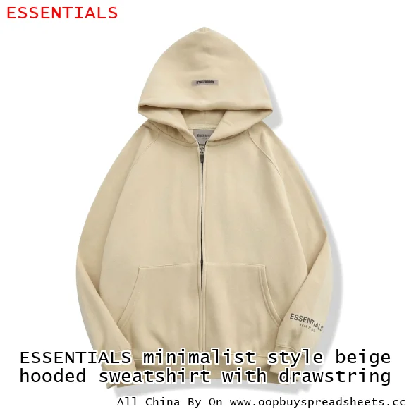 ESSENTIALS minimalist style beige hooded sweatshirt with drawstring