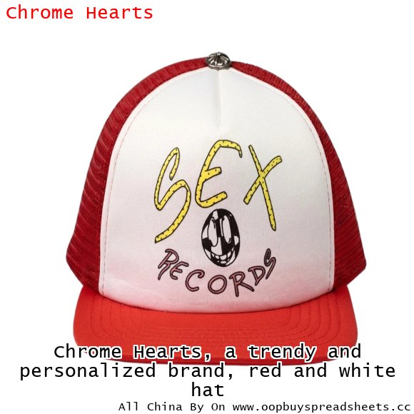 Chrome Hearts, a trendy and personalized brand, red and white hat