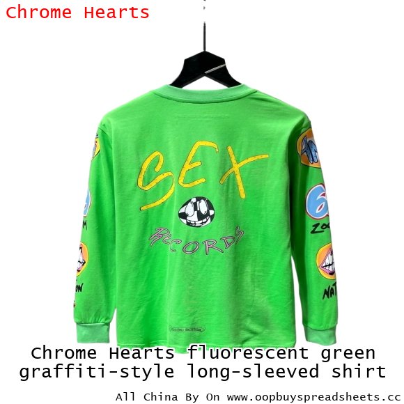 Chrome Hearts fluorescent green graffiti-style long-sleeved shirt