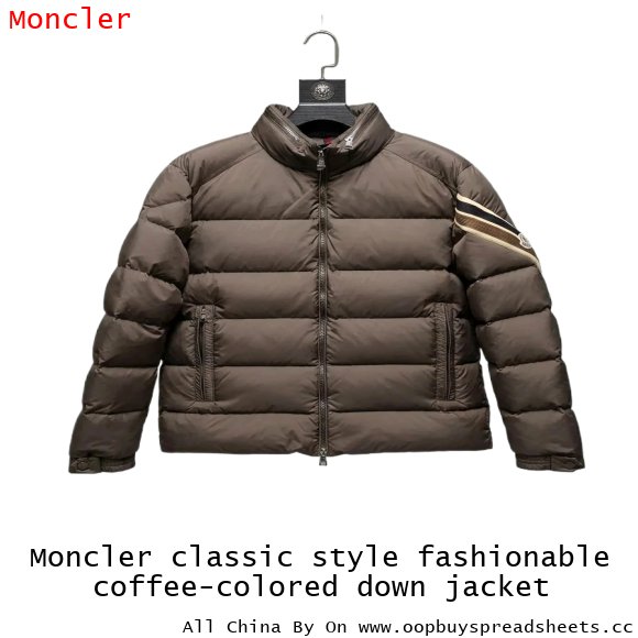 Moncler classic style fashionable coffee-colored down jacket