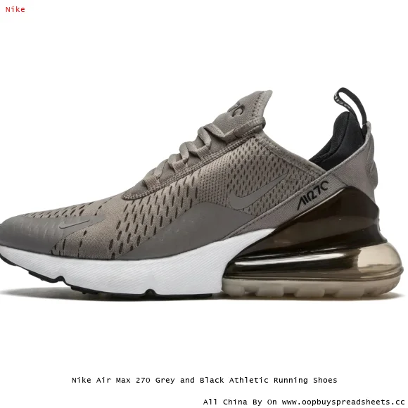Nike Air Max 270 Grey and Black Athletic Running Shoes