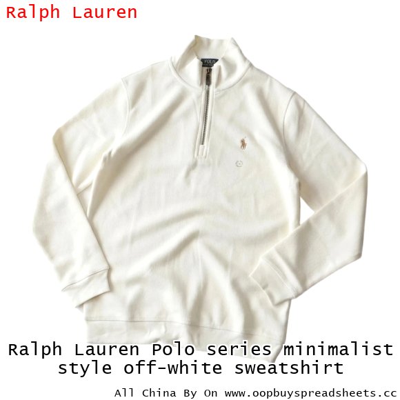 Ralph Lauren Polo series minimalist style off-white sweatshirt