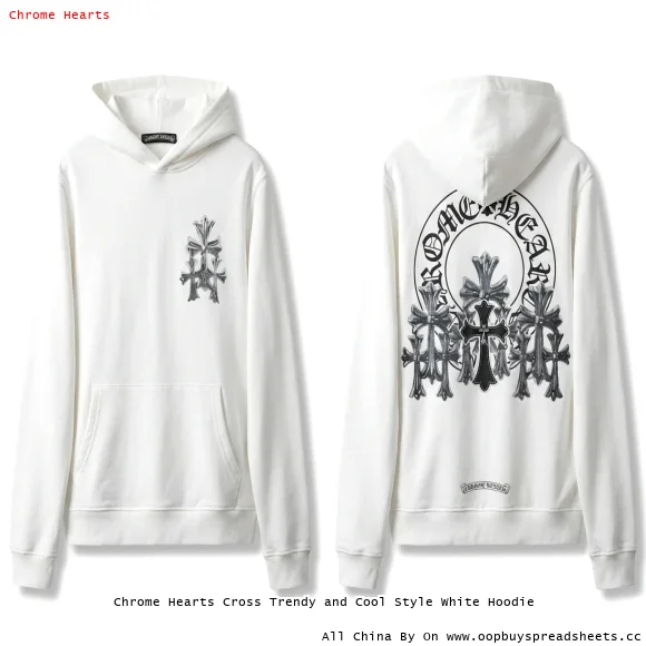 Chrome Hearts Cross Trendy and Cool Style White Hoodie