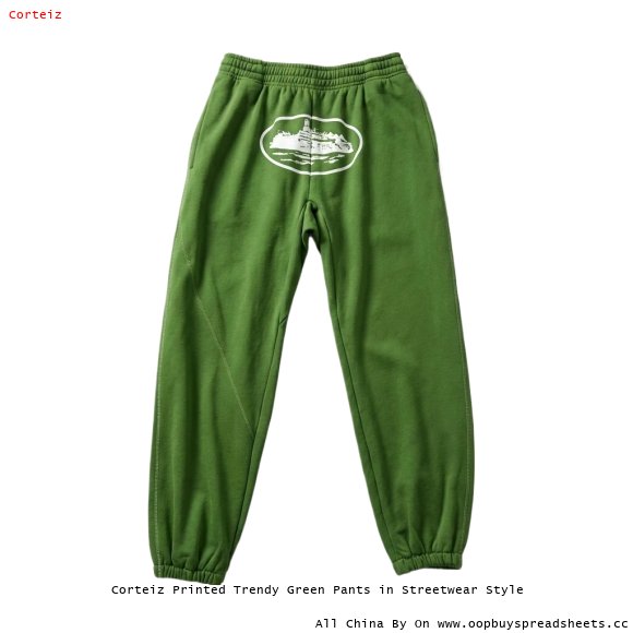 Corteiz Printed Trendy Green Pants in Streetwear Style