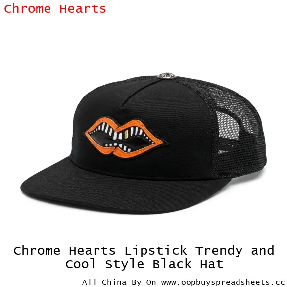 Chrome Hearts Lipstick Trendy and Cool Style Black Hat