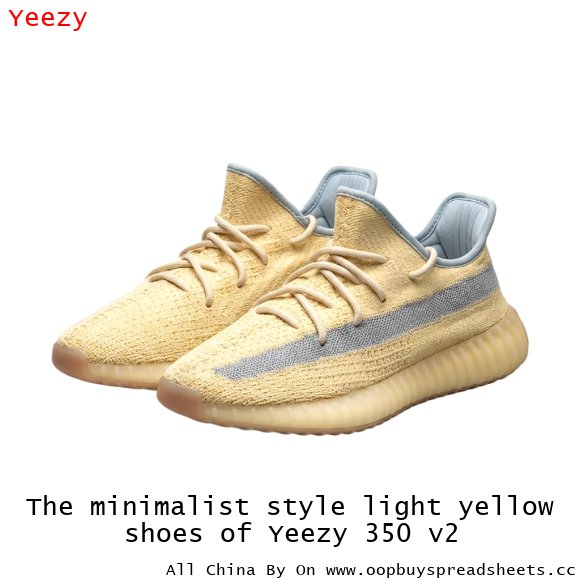 The minimalist style light yellow shoes of Yeezy 350 v2
