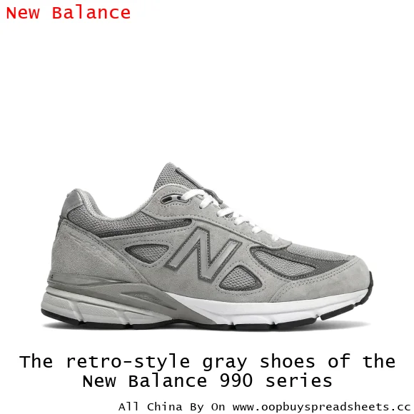 The retro-style gray shoes of the New Balance 990 series