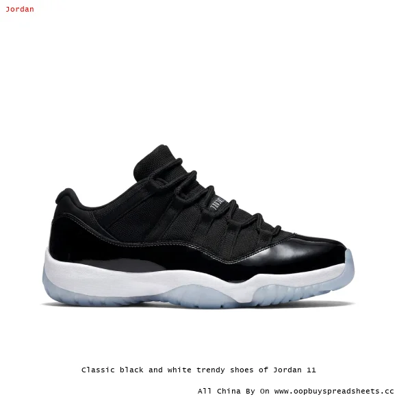 Classic black and white trendy shoes of Jordan 11