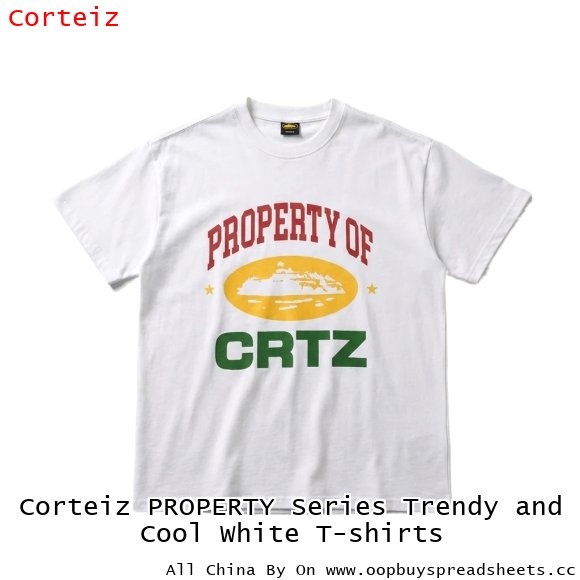 Corteiz PROPERTY Series Trendy and Cool White T-shirts