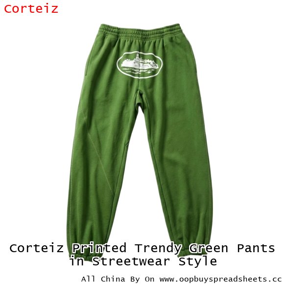 Corteiz Printed Trendy Green Pants in Streetwear Style