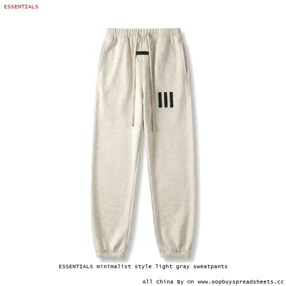 ESSENTIALS minimalist style light gray sweatpants