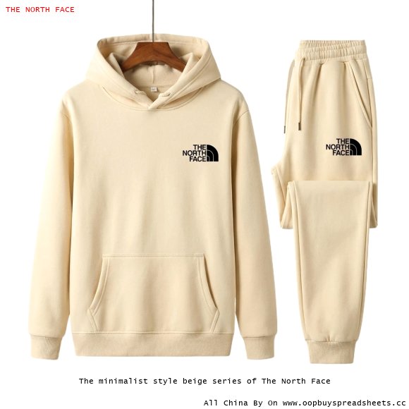 The minimalist style beige series of The North Face
