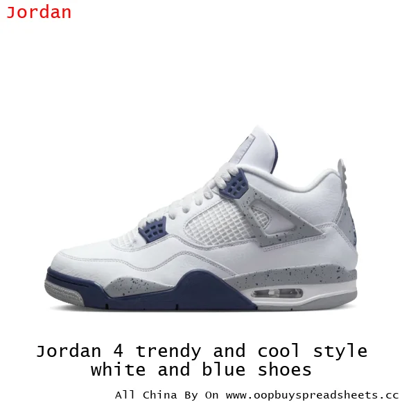 Jordan 4 trendy and cool style white and blue shoes