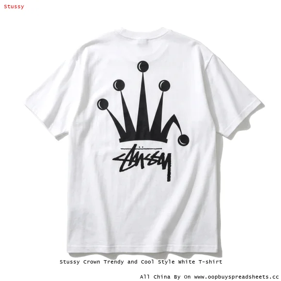 Stussy Crown Trendy and Cool Style White T-shirt
