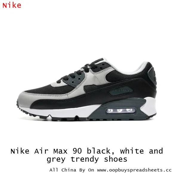 Nike Air Max 90 black, white and grey trendy shoes