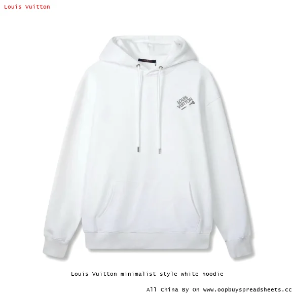 Louis Vuitton minimalist style white hoodie