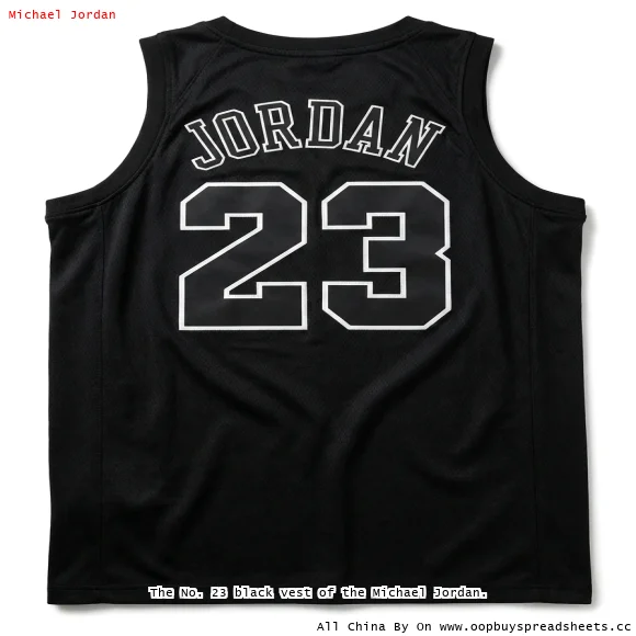 The No. 23 black vest of the Michael Jordan.