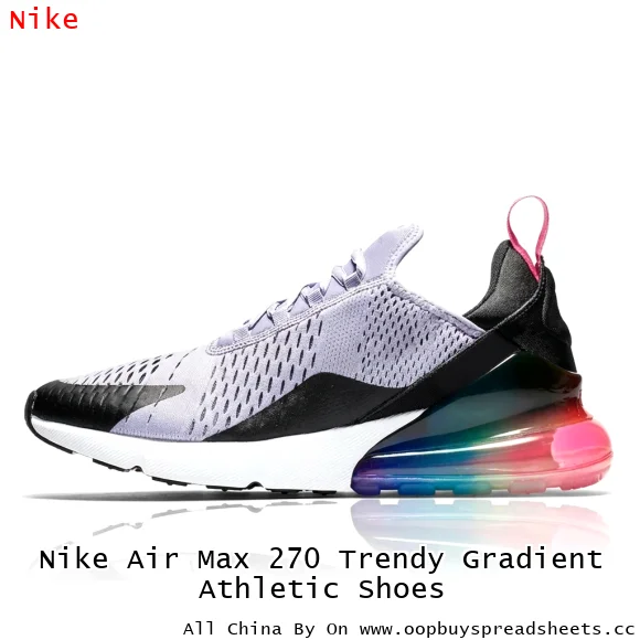 Nike Air Max 270 Trendy Gradient Athletic Shoes