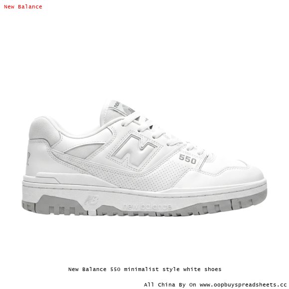 New Balance 550 minimalist style white shoes