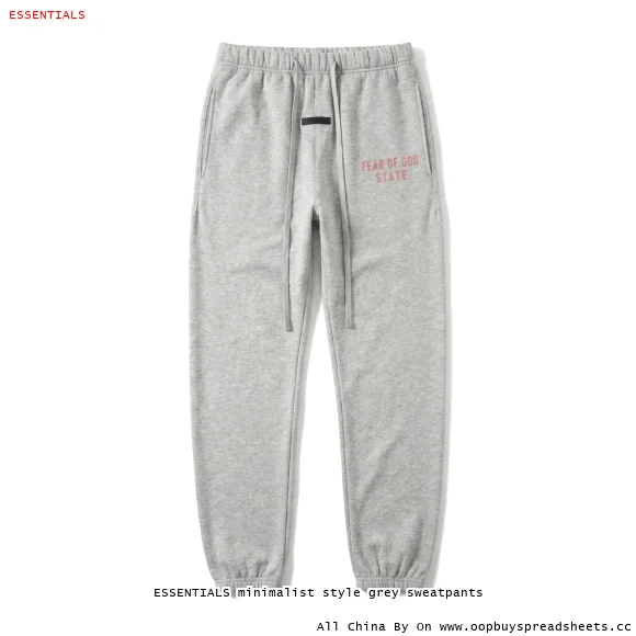 ESSENTIALS minimalist style grey sweatpants