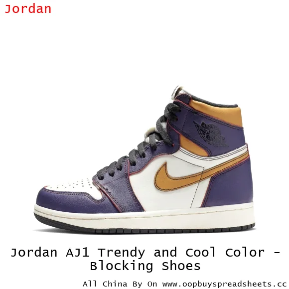 Jordan AJ1 Trendy and Cool Color - Blocking Shoes