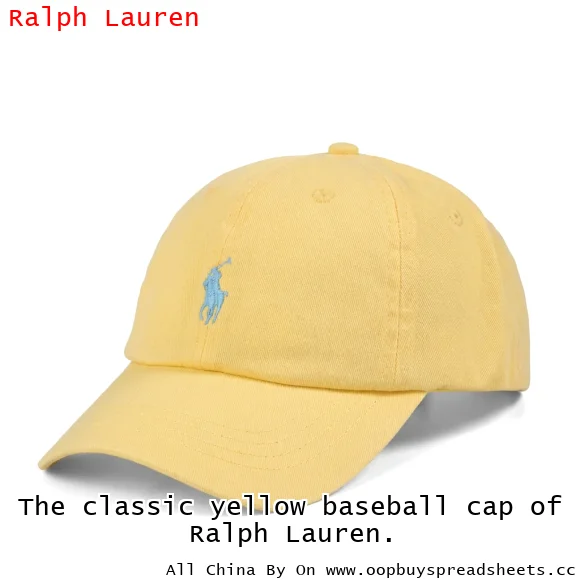 The classic yellow baseball cap of Ralph Lauren.