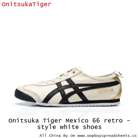 Onitsuka Tiger Mexico 66 retro - style white shoes