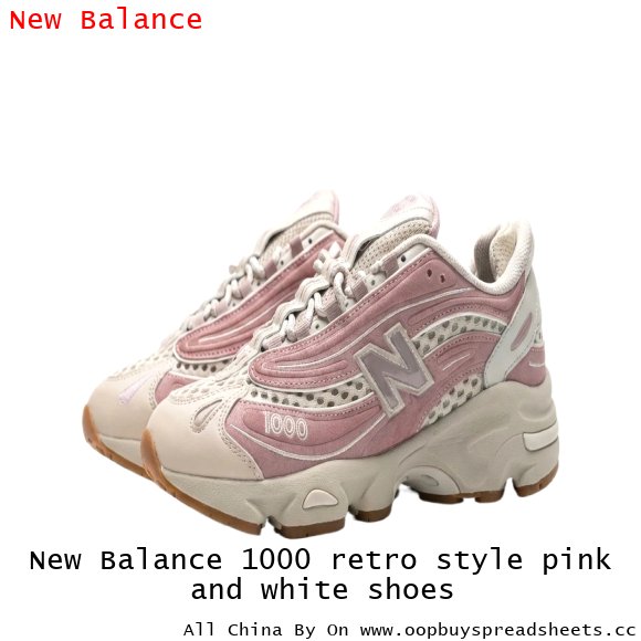 New Balance 1000 retro style pink and white shoes
