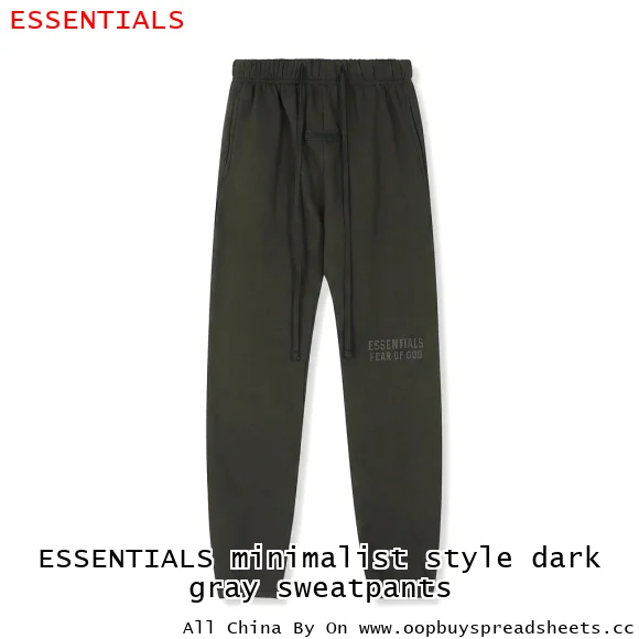 ESSENTIALS minimalist style dark gray sweatpants