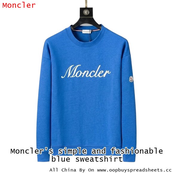 Moncler's simple and fashionable blue sweatshirt