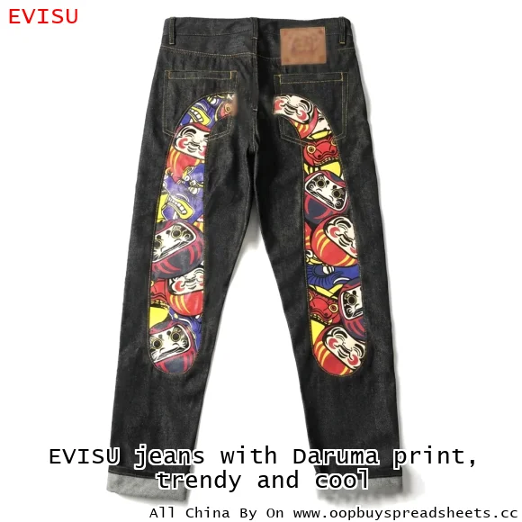 EVISU jeans with Daruma print, trendy and cool