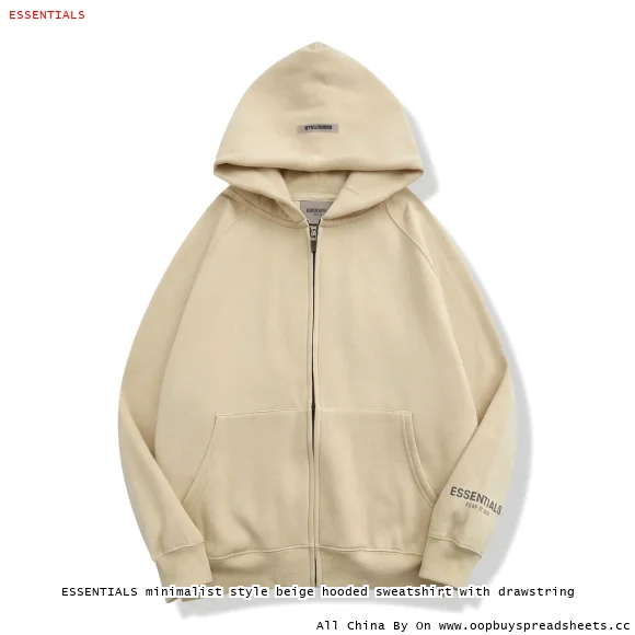 ESSENTIALS minimalist style beige hooded sweatshirt with drawstring