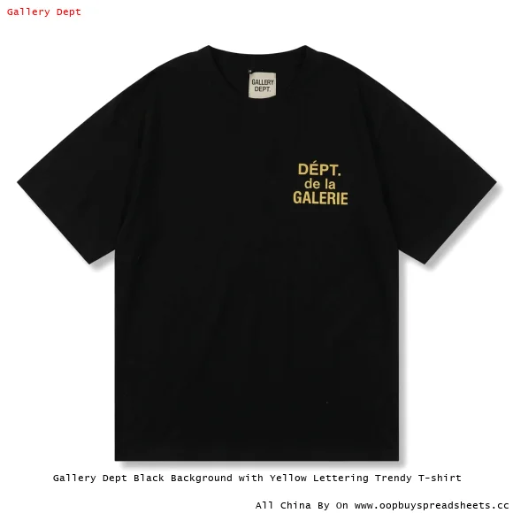 Gallery Dept Black Background with Yellow Lettering Trendy T-shirt